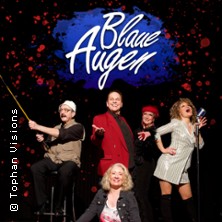 Blaue Augen - New Edition 14.06.2026 Hansa-Theater Hörde